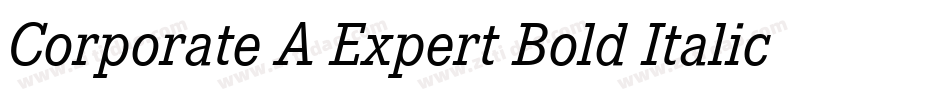 Corporate A Expert Bold Italic OsF字体转换